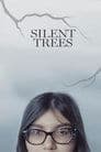 Silent Trees Poster