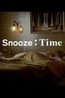 Snooze Time Poster