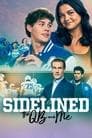 Sidelined: The QB and Me Poster