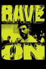 Rave On Poster