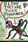 Slow Torture Puke Chamber! Poster