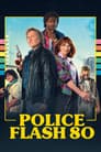 Police Flash 80 Poster