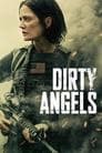 Dirty Angels Poster