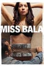 Miss Bala Poster
