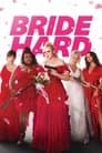 Bride Hard Poster