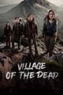 Village of the Dead Poster