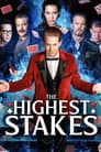 The Highest Stakes Poster