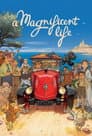A Magnificent Life Poster