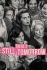 There's Still Tomorrow Poster