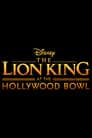 The Lion King at the Hollywood Bowl Poster