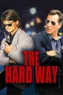 The Hard Way Poster