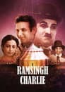 Ram Singh Charlie Poster