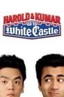 Harold & Kumar Go to White Castle Poster