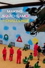 Making Squid Game: The Challenge Poster