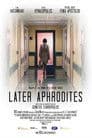 Later Aphrodites Poster