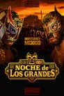 AAA Noche de Los Grandes 2026 - Week 1 Poster
