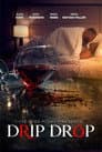 Drip Drop Poster