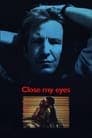 Close My Eyes Poster