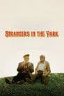 Strangers in the Park Poster