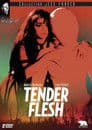 Tender Flesh Poster