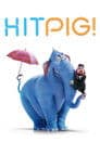 Hitpig! Poster