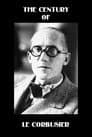 The Century of Le Corbusier Poster