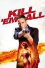 Kill 'em All Poster