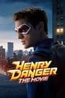 Henry Danger: The Movie Poster