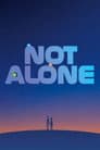 Not Alone Poster
