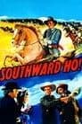 Southward Ho! Poster