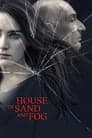 House of Sand and Fog Poster