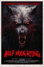 Wolf Moon Rising Poster