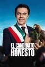 El Candidato Honesto Poster