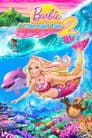 Barbie in A Mermaid Tale 2 Poster