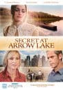 Secret at Arrow Lake Poster