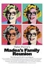 Madea's Family Reunion Poster