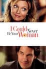 I Could Never Be Your Woman Poster