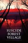 Suicide Forest Village Poster