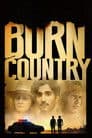 Burn Country Poster