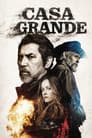 Casa Grande Poster