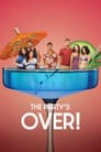 The Party's Over! Poster