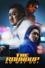 The Roundup: No Way Out Poster