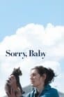 Sorry, Baby Poster