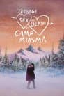 Teenage Sex and Death at Camp Miasma Poster