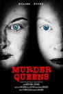 Murder Queens Poster