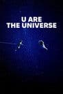 U Are the Universe Poster