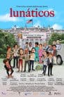 Lunáticos Poster