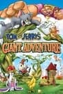 Tom and Jerry's Giant Adventure Poster