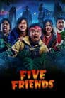 Five Friends Poster