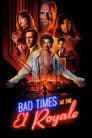 Bad Times at the El Royale Poster